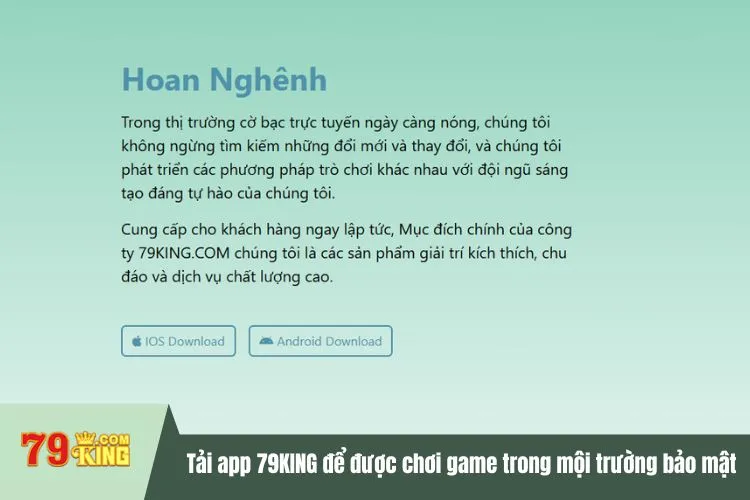 Tải app 79KING để được chơi game trong mội trường bảo mật tối tân